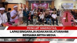 Perkuat Sinergitas, Lapas Singaraja Adakan Silaturahmi Bersama Mitra Media