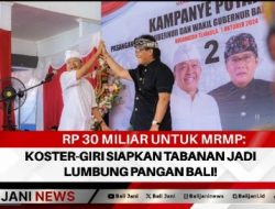 Rp 30 Miliar untuk MRMP: Koster-Giri Siapkan Tabanan Jadi Lumbung Pangan Bali!