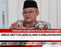 Perubahan Besar di Dunia Pendidikan! Abdul Mu’ti Kajian Ulang 5 Kebijakan Kunci