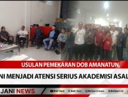 Usulan Pemekaran DOB Amanatun, Kini Menjadi Atensi Serius Akademisi Asal TTS