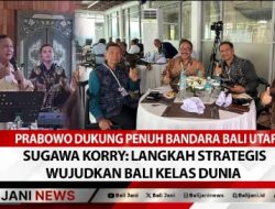 Prabowo Dukung Penuh Bandara Bali Utara, Sugawa Korry: Langkah Strategis Wujudkan Bali Kelas Dunia