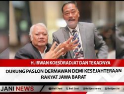 H. Irwan Koesdradjat dan Tekadnya Dukung Paslon Dermawan Demi Kesejahteraan Rakyat Jawa Barat