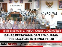 Irwasum Polri Audiensi dengan Kompolnas RI, Bahas Kerjasama dan Penguatan Pengawasan Internal Polri