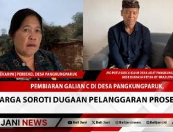 Pembiaran Galian C di Desa Pangkungparuk, Warga Soroti Dugaan Pelanggaran Prosedur