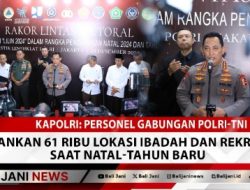 Kapolri: Personel Gabungan Polri-TNI Amankan 61 Ribu Lokasi Ibadah dan Rekreasi Saat Natal-Tahun Baru