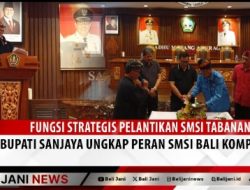 Fungsi Strategis Pelantikan SMSI Tabanan, Bupati Sanjaya Ungkap Peran SMSI Bali Kompas menangkal Hoax