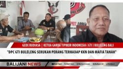 DPC GTI Buleleng Serukan Perang terhadap KKN dan Mafia Tanah