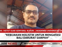 Kebijakan Holistik Untuk Mengatasi Bali Darurat Sampah