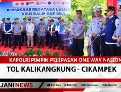 Kapolri Pimpin Pelepasan One Way Nasional Tol Kalikangkung – Cikampek