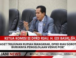 Aset Triliunan Rupiah Mangkrak, DPRD Riau Soroti Buruknya Pengelolaan Venue PON