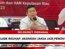 Menelisik RKUHAP : Akankah Jaksa jadi Penonton ?