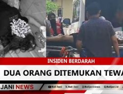 Insiden Berdarah Dua Orang Ditemukan Tewas
