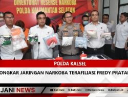 Polda Kalsel Bongkar Jaringan Narkoba Terafiliasi Fredy Pratama