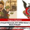 Dugaan Legislator ‘”Main Proyek'”Mencuat, GTI: DPRD Bukan Lahan Bisnis Pribadi!