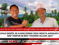 Sudaji Gaspol ke Ajang Dunia! Desa Wisata Andalan Bali Siap Tempur di Best Tourism Village 2025
