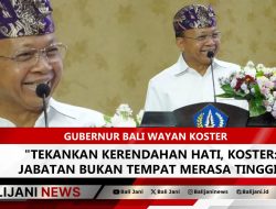 Tekankan Kerendahan Hati, Koster: Jabatan Bukan Tempat Merasa Tinggi