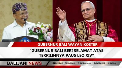 Gubernur Bali Wayan Koster memberi ucapan selamat atas terpilihnya Paus Leo XIV di Vatikan