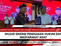 Gubernur Koster : Resmikan Bale Paruman Adhyaksa dan Bale Restorative Justice se-Badung Wujud Sinergi Penegakan Hukum dan Masyarakat Adat