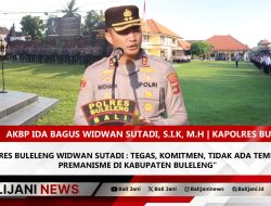 Kapolres Buleleng Widwan Sutadi : Tegas, Komitmen, Tidak Ada Tempat Bagi Premanisme di Kabupaten Buleleng