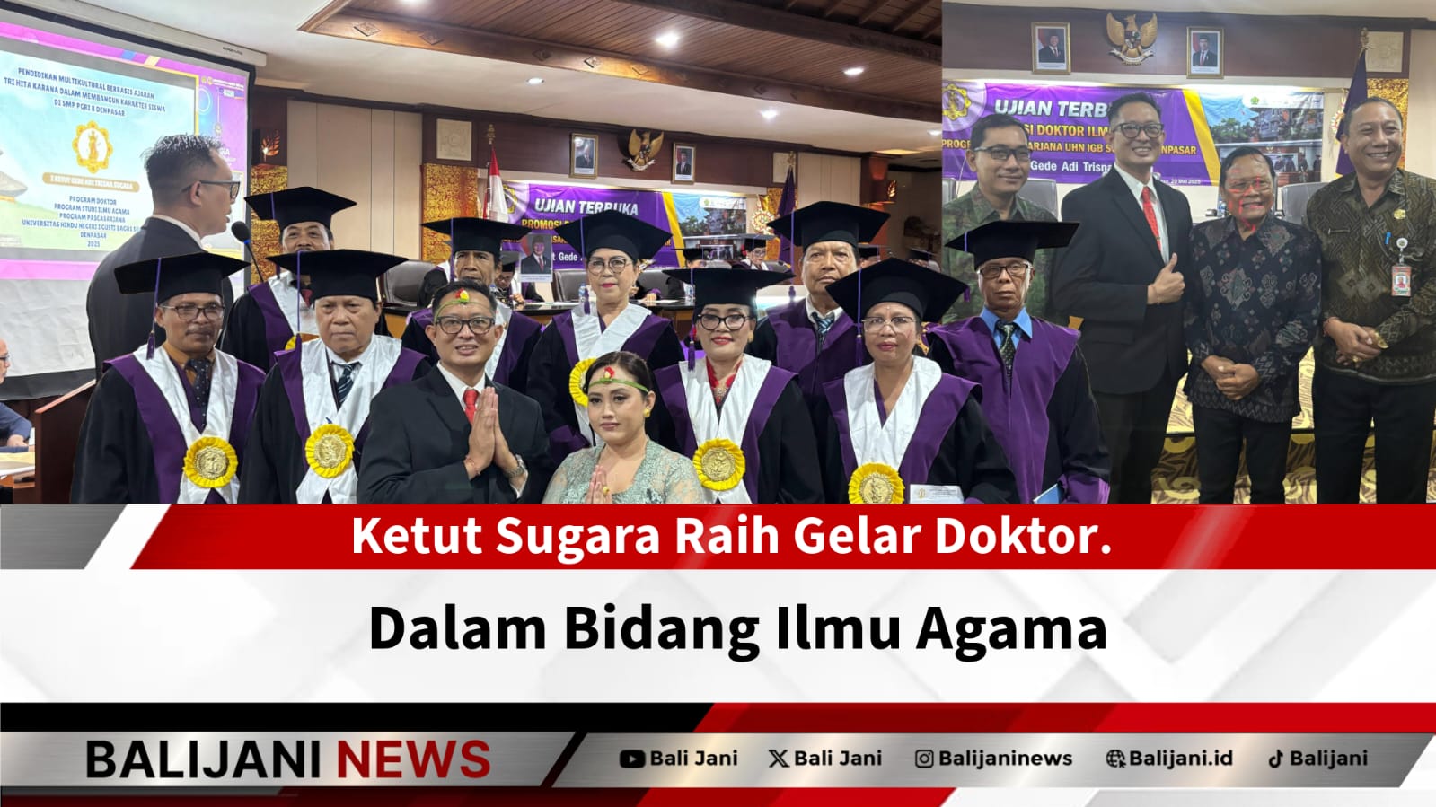 Ketut Sugara Kepala SMP PGRI 8 Denpasar saat raih gelar doktor Ilmu Agama