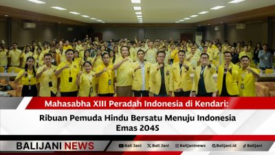 Pembukaan Mahasabha XIII Peradah Indonesia di Kendari yang dihadiri ribuan pemuda Hindu dari seluruh Indonesia