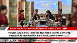 Jangan Ada Siswa Tercecer, Nyoman Suwirta Berharap Masyarakat Menyambut Baik Pelaksanan SPMB 2025