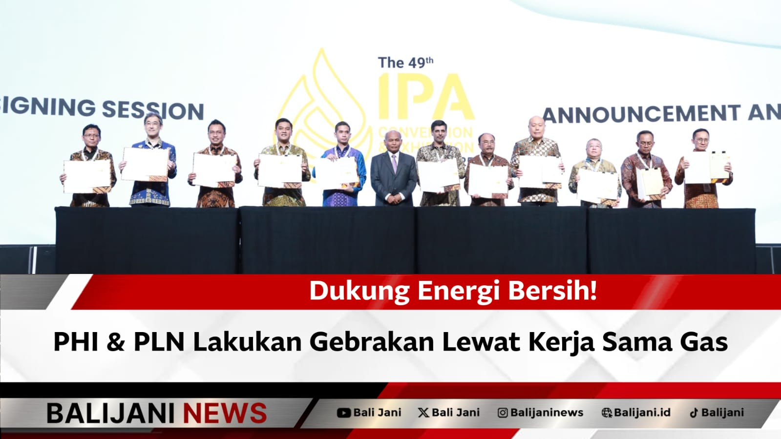 Penandatanganan Perjanjian Jual Beli Gas antara PT Pertamina Hulu Indonesia dan PLN di IPA Convention