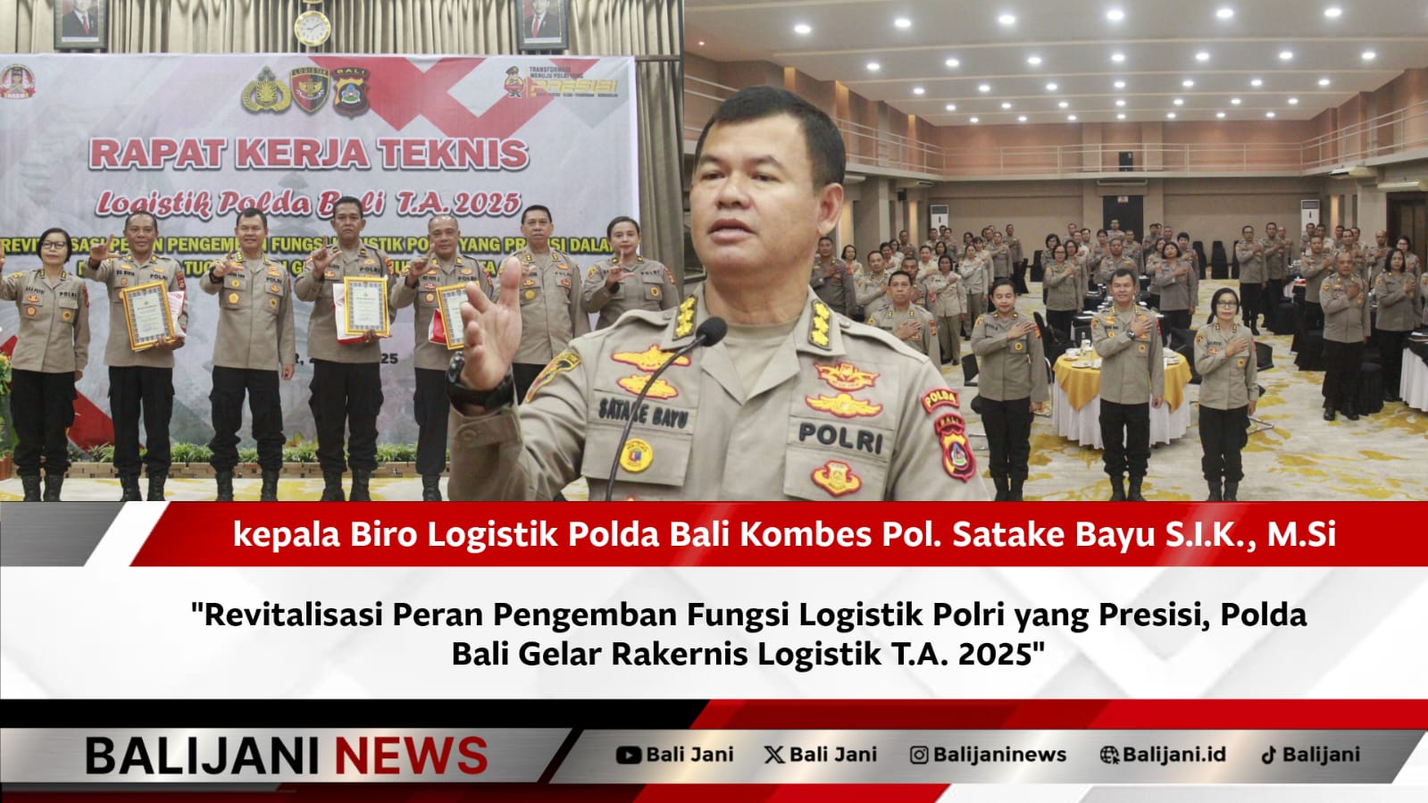 Kombes Pol. Satake Bayu membuka Rakernis Logistik Polda Bali 2025