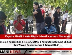 Utamakan Kebersihan Sekolah, SMAN 1 Kuta Utara Dukung SE Gubernur Bali Wayan Koster Nomor 9 Tahun 2025