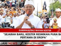 Sejarah Baru, Koster Resmikan Pura Bali Pertama di Eropa