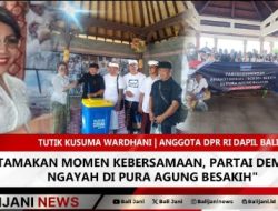 Utamakan Momen Kebersamaan, Partai Demokrat Ngayah di Pura Agung Besakih