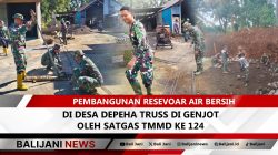 Pembangunan Resevoar Air Bersih di Desa Depeha truss di genjot oleh Satgas TMMD ke 124