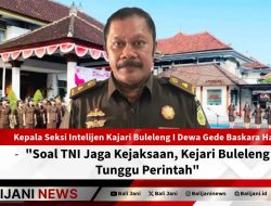 Soal TNI Jaga Kejaksaan, Kejari Buleleng Tunggu Perintah