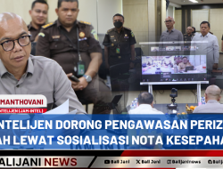 JAM Intelijen Dorong Pengawasan Perizinan Daerah Lewat Sosialisasi Nota Kesepahaman