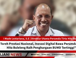 Toreh Prestasi Nasional, Inovasi Digital Bawa Perumda Tirta Hita Buleleng Raih Penghargaan BUMD Tertinggi