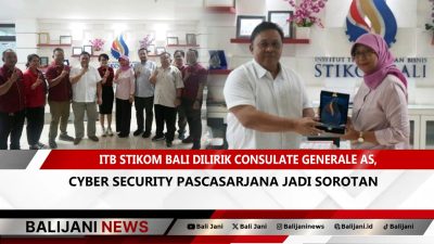 Kunjungan Konsulat Jenderal Amerika Serikat ke ITB STIKOM Bali bahas kerja sama bidang Cyber Security Pascasarjana