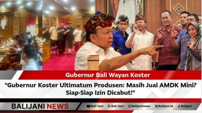 Gubernur Bali Wayan Koster saat beri ultimatum pelarangan AMDK mini kepada produsen di Bali