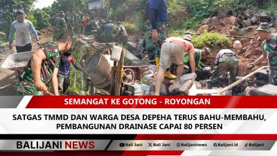 Prajurit TNI dan warga Desa Depeha bekerja gotong royong membangun saluran drainase sepanjang 501 meter di Banjar Dinas Seganti.