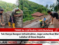 TMMD ke-124 Kodim 1609/Buleleng Tak Hanya Bangun Infrastruktur, Juga Lestarikan Warisan Leluhur di Desa Depeha