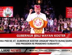 Buka PKB Ke-47, Gubernur Koster Ungkap Pidato Bung Karno dan Visi Presiden RI Prabowo Subianto