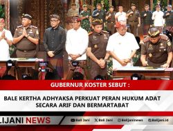 Gubernur Koster Sebut : Bale Kertha Adhyaksa Perkuat Peran Hukum Adat Secara Arif dan Bermartabat