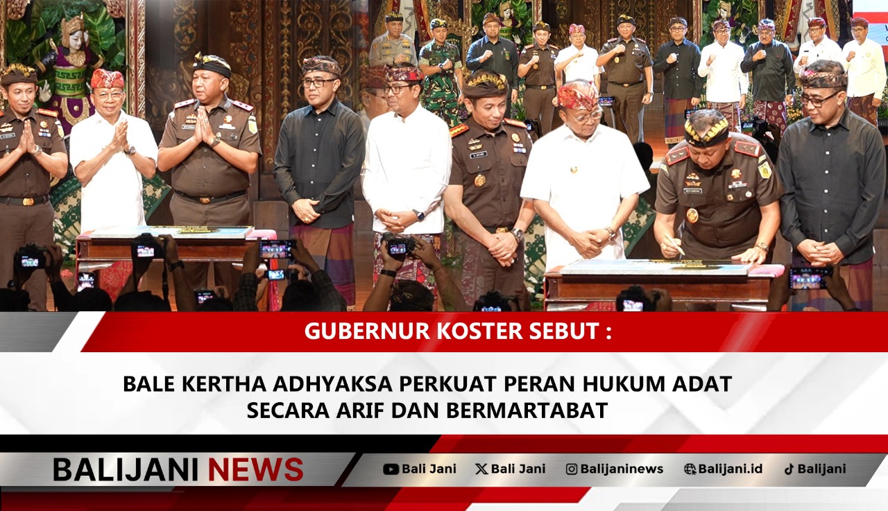 Gubernur Koster resmikan Bale Kertha Adhyaksa