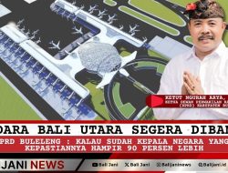 Bandara Bali Utara Segera Dibangun Ketua DPRD Buleleng : Kalau Sudah Kepala Negara Yang Bilang : Kepastiannya Hampir 90 Persen lebih