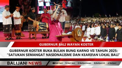 Gubernur Koster Buka Bulan Bung Karno VII Tahun 2025: “Satukan Semangat Nasionalisme dan Kearifan Lokal Bali”