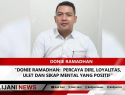 Donie Ramadhan: Percaya Diri, Loyalitas, Ulet dan Sikap Mental Yang Positif