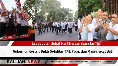 Lepas Jalan Sehat Hari Bhayangkara ke-79, Gubernur Koster: Bukti Soliditas TNI, Polri, dan Masyarakat Bali