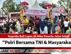 Kapolda Bali Lepas 10.Ribu Peserta Jalan Sehat “Polri Bersama TNI & Masyarakat”