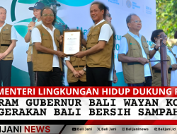 Menteri Lingkungan Hidup Dukung Penuh,  Program Gubernur Bali Wayan Koster Gerakan Bali Bersih Sampah