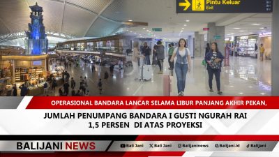 Suasana Operasional Bandara Ngurah Rai saat libur Iduladha 2025