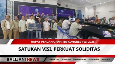 Rapat Perdana Panitia Kongres PWI 2025: Satukan Visi, Perkuat Soliditas